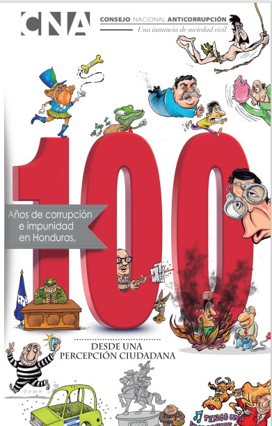 100 años de corrupción en Honduras Francisco Diez Mediador