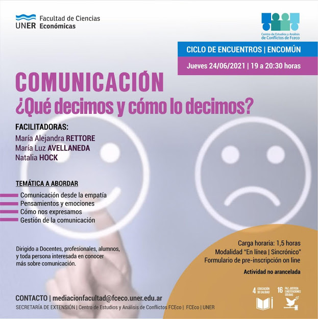 Comunicación. Qué decimos y cómo lo decimos – ON LINE