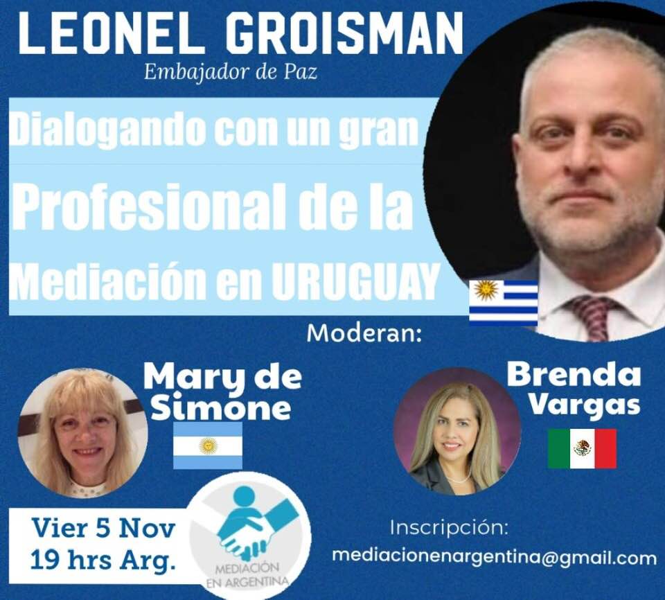 Dialogando con Leonel Groisman – ON LINE