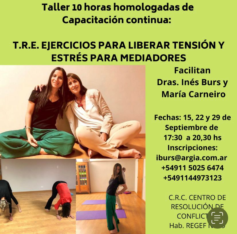 T.R.E. Ejercicios para liberar tensión y estrés para mediadores – Presencial + ON LINE – Buenos Aires, Argentina